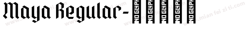 Maya Regular字体转换